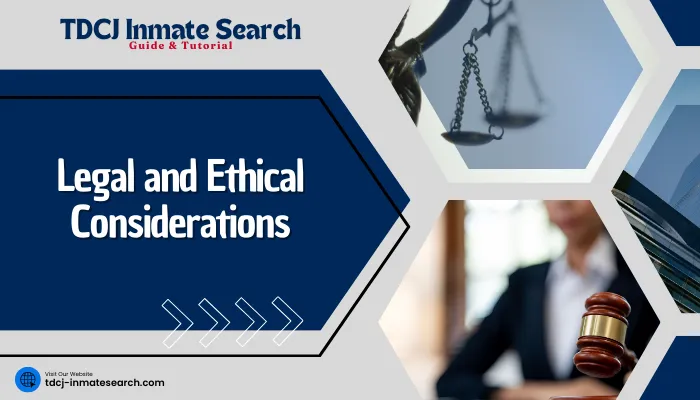 Legal and Ethical Considerations