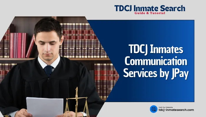 TDCJ Inmates Communication Services by JPay